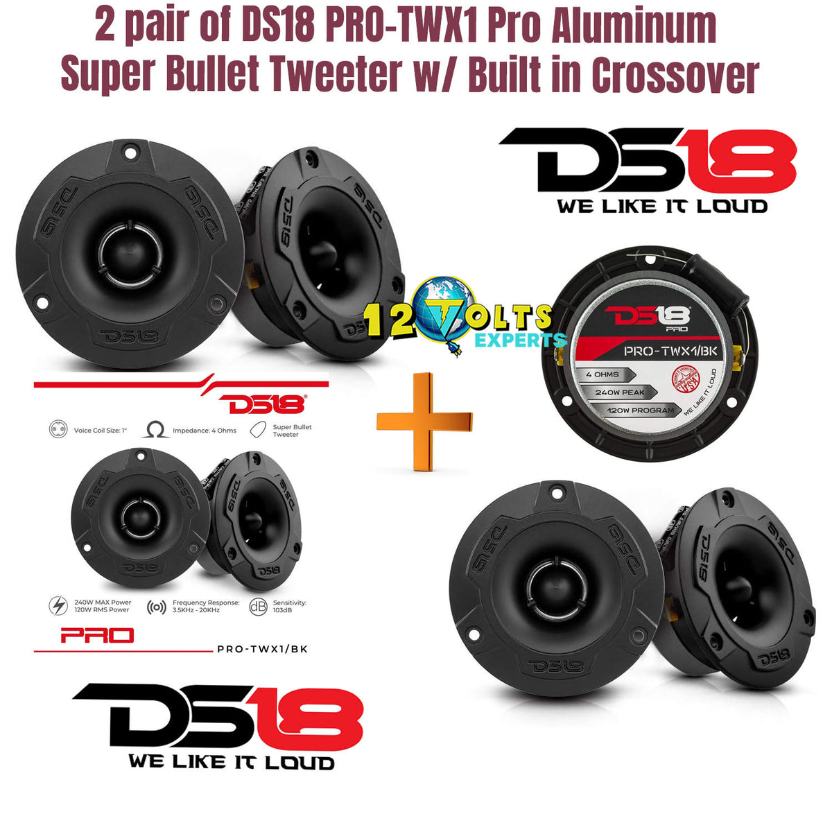 2 pair of DS18 PRO-TWX1 Pro Aluminum Super Bullet Tweeter w/ Built in Crossover