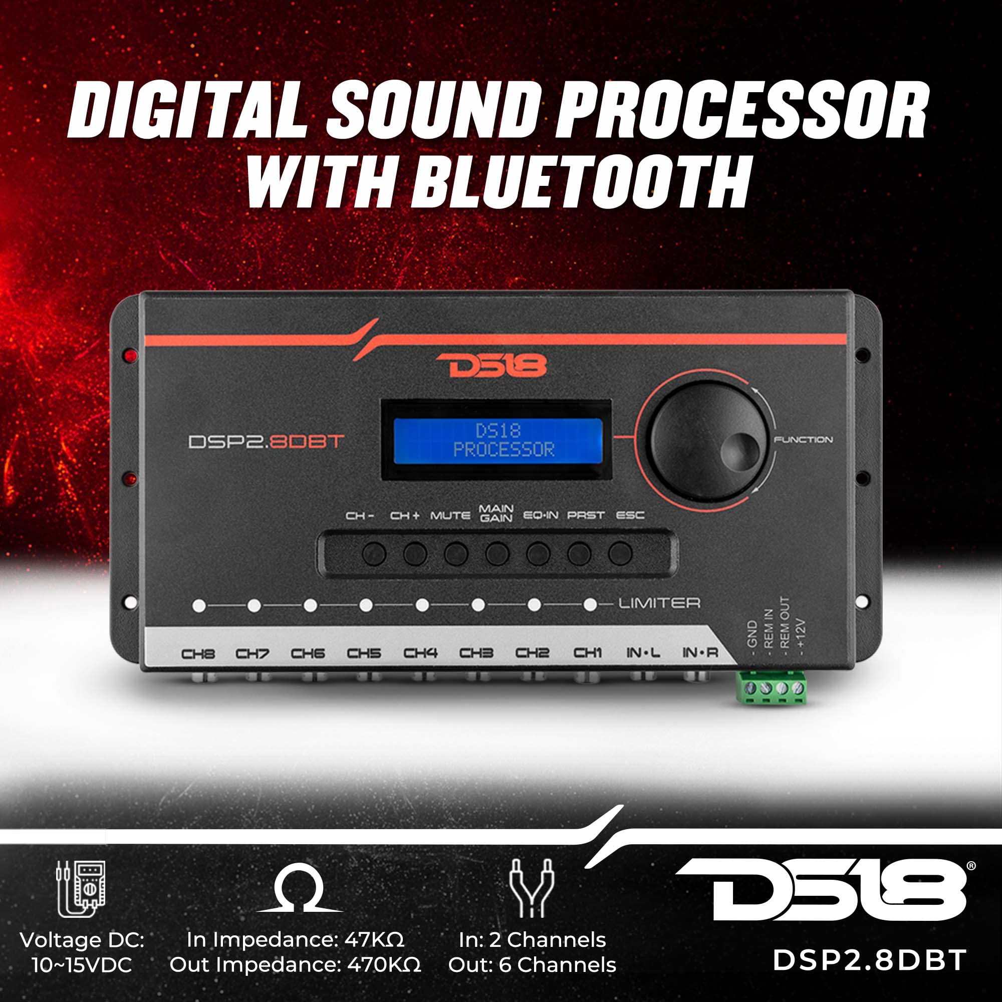 DS18 DSP2.8DBT 2-Channel in and 8-Channel Out Digital Sound Processor with Bluetooth and LCD Screen. Didactic and Intuitive Interface Through The App.