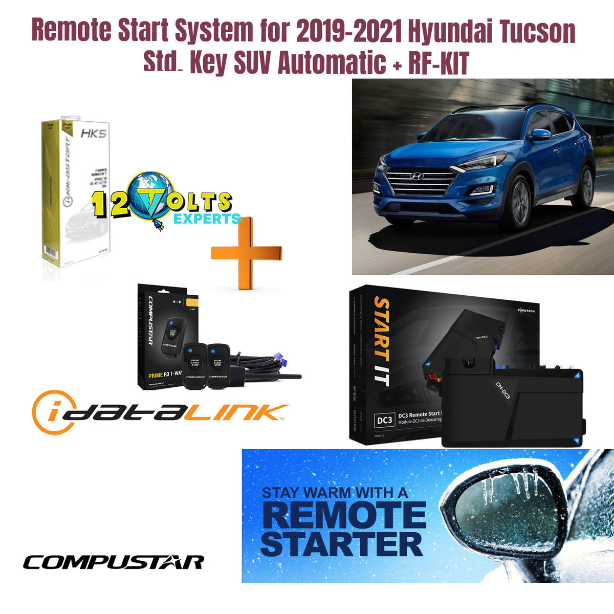 Remote Start System for 2019-2021 Hyundai Tucson Std. Key SUV Automatic + RF-KIT