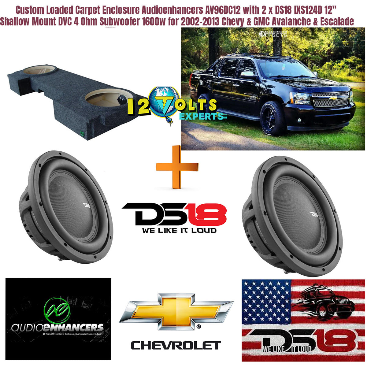 Custom Loaded Carpet Enclosure Audioenhancers AV96DC12 with 2 x DS18 IXS124D 12" Shallow Mount DVC 4 Ohm Subwoofer 1600w for 2002-2013 Chevy & GMC Avalanche & Escalade