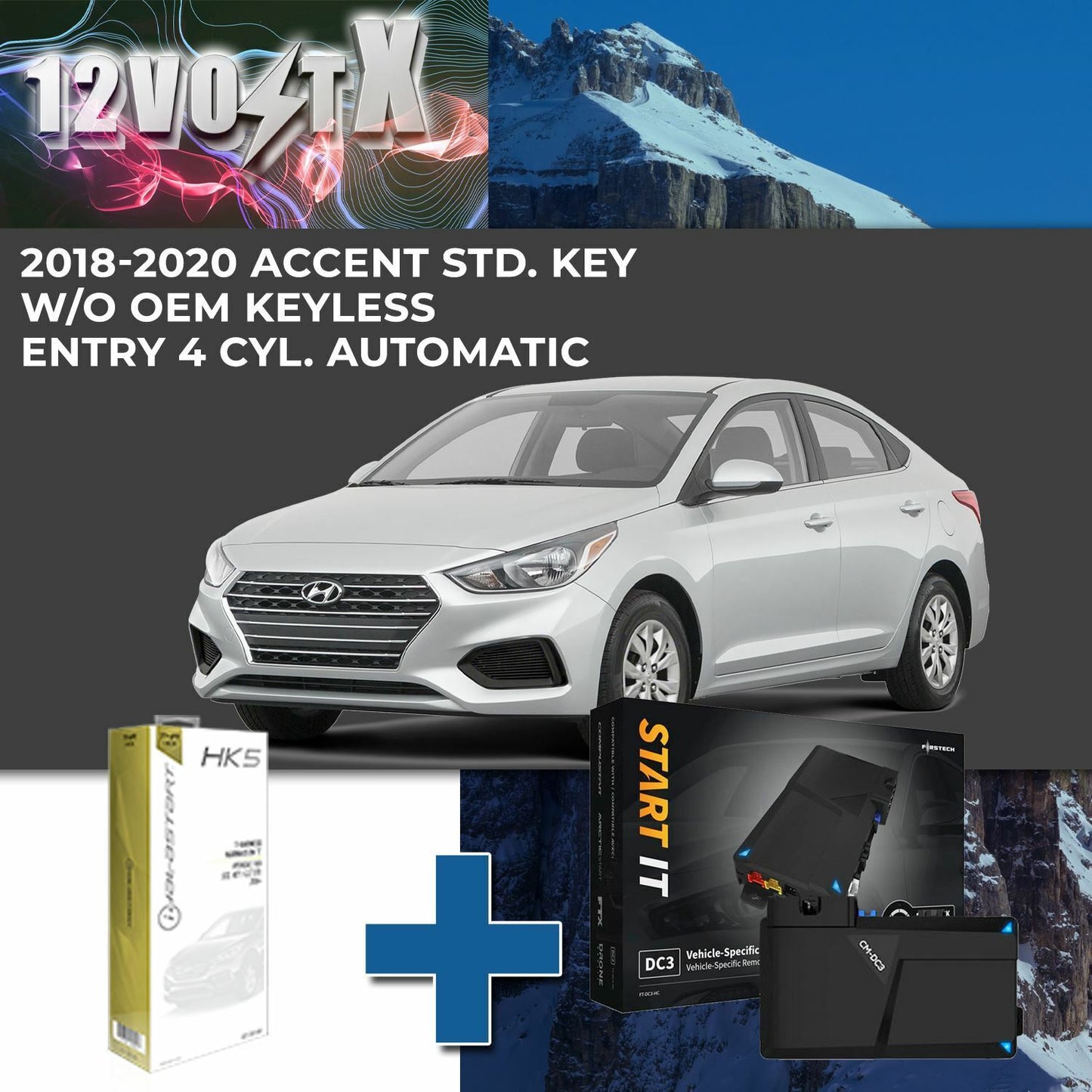 Remote Start System for 2018-2020 Hyundai Accent Std. Key w/o OEM Keyless Entry
