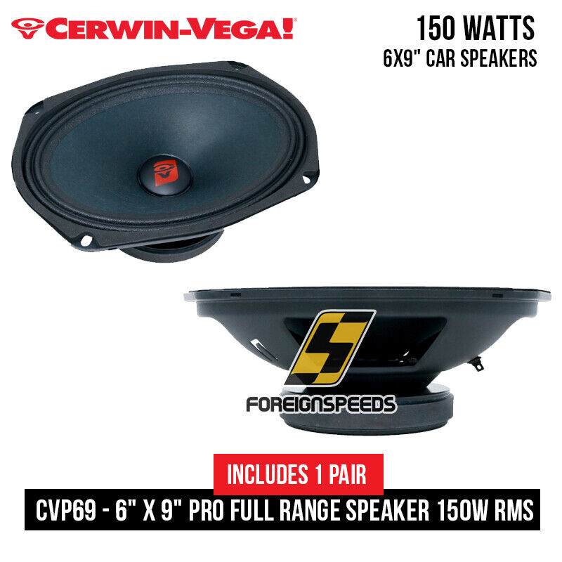 2 x Cerwin Vega CVP69 6″ x 9″ 300W Max / 150W RMS PRO Full Range Speaker 1- Pair
