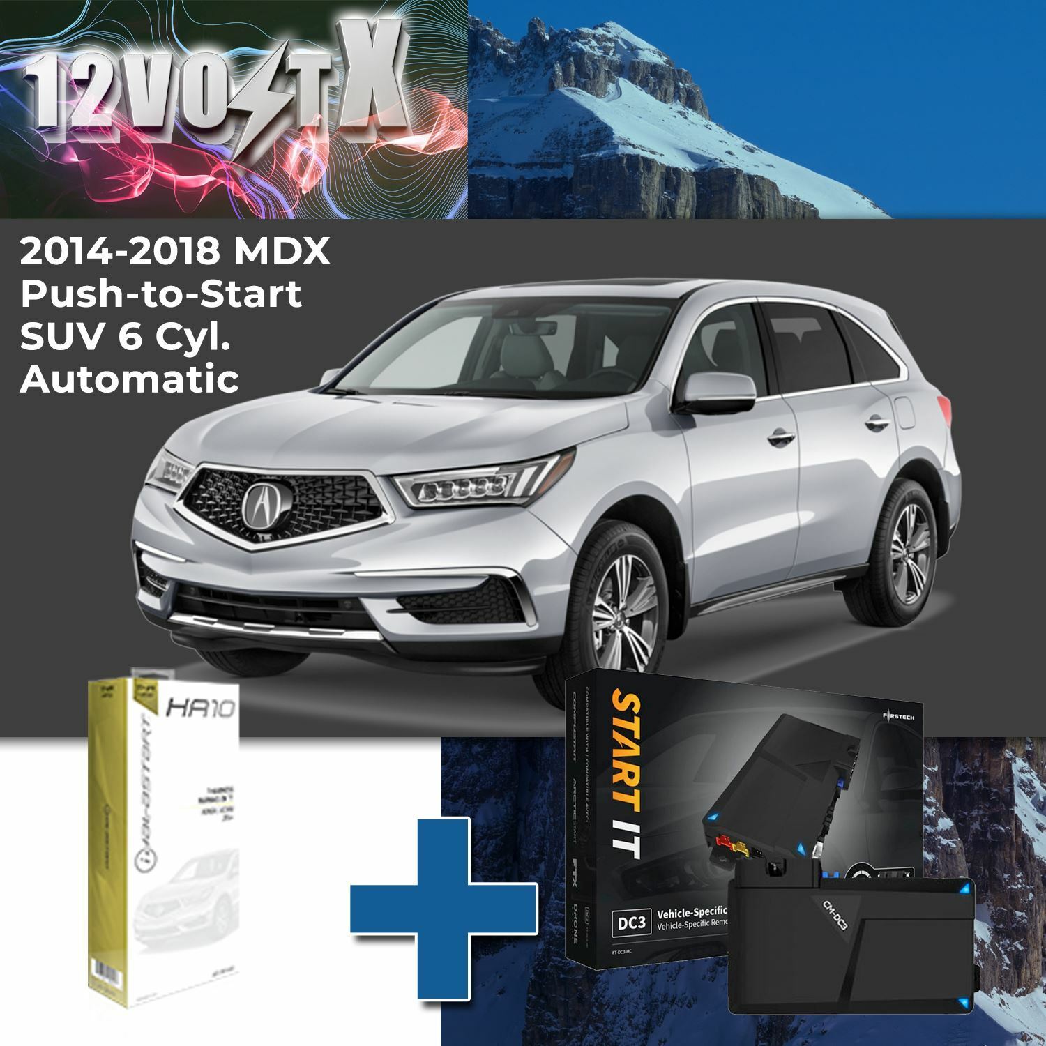 Remote Start System for 2014 Acura MDX Push-to-Start SUV 6 Cyl. Automatic