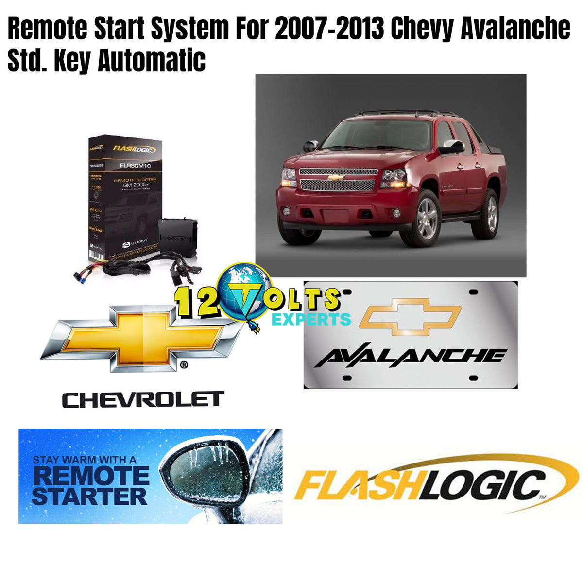 Remote Start System For 2007-2013 Chevy Avalanche Std. Key Automatic